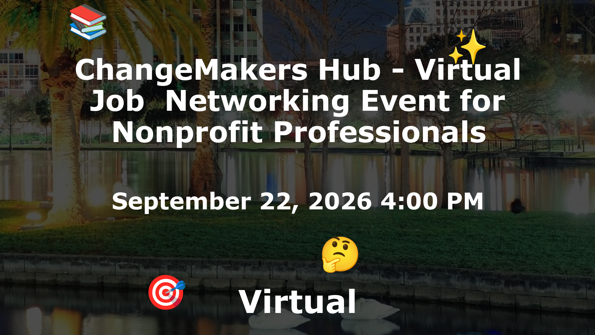ChangeMakers Hub - Virtual Job  Networking Event for Nonprofit Professionals event image
